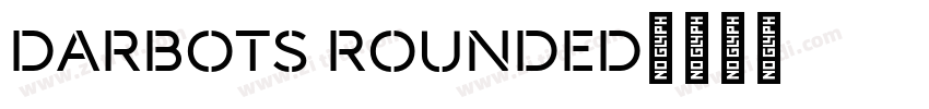 darbots rounded字体转换